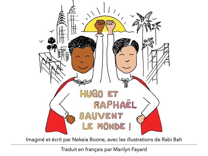 Hugo et Raphaël sauvent le monde !