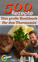 Wunderkessel - 500 Rezepte - Das große Kochbuch für den Thermomix® artwork
