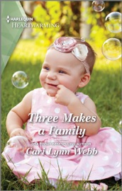 Three Makes a Family - Cari Lynn Webb