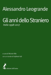 Gli anni dello Straniero by Alessandro Leogrande