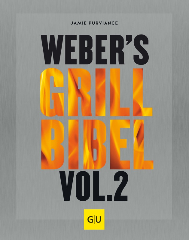 Grillbibel Vol. 2