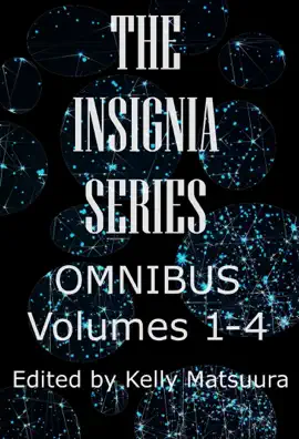 Read: The Insignia Series Omnibus: Volumes Book 1-4