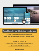 Apple HomeKit - Die Schnittstelle zum Zuhause / Auflage 5 / Version 1.2 - Matthias Petrat