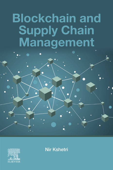 Blockchain and Supply Chain Management