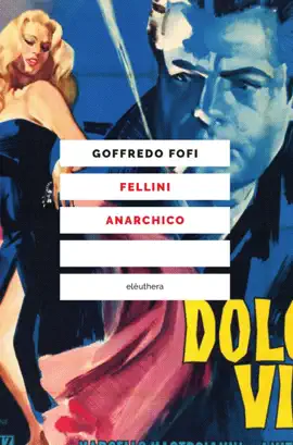 Read: Fellini Book anarchico