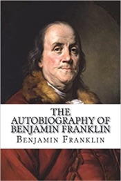 The Autobiography of Benjamin Franklin