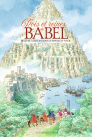 Rois et reines de Babel - Francois Place