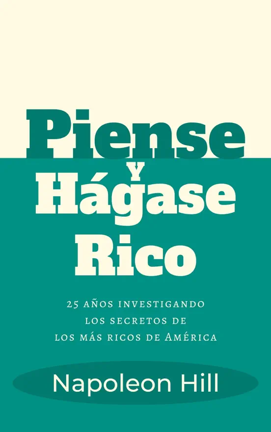 Piense y Hágase Rico
