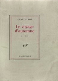 Le voyage d'automne - Claude Roy