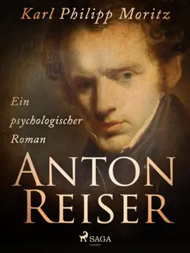 Read: Anton Reiser. Ein psychologischer Book Roman