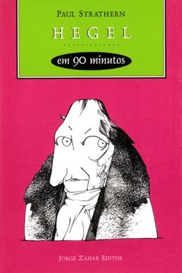 Capa do livro Hegel em 90 Minutos de Paul Strathern