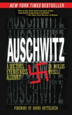 Auschwitz - Miklos Nyiszli, Tibère Kremer, Richard Seaver &amp; Bruno Bettelheim Cover Art