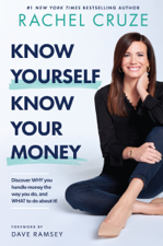 Know Yourself, Know Your Money - Rachel Cruze Cover Art