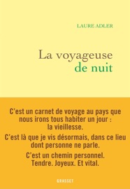 La voyageuse de nuit - Laure Adler
