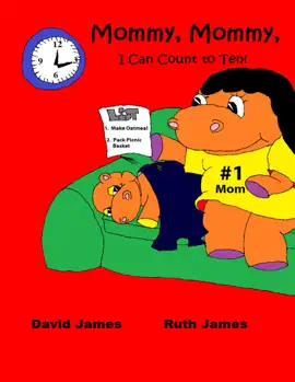 Read: Mommy, Mommy, Book I Can Count to Ten!