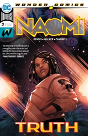Naomi (2019-2019) #2 - Brian Michael Bendis, David F. Walker & Jamal Campbell