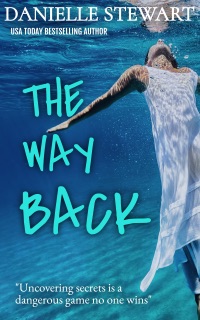 The Way Back by Danielle Stewart