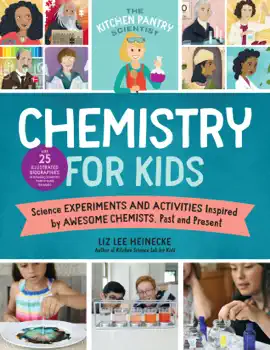 Read: The Kitchen Pantry Scientist Chemistry for Kids Book