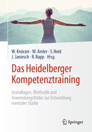 Das Heidelberger Kompetenztraining - Wolfgang Knörzer, Wolfgang Amler, Sarah Heid, Julia Janiesch & Robert Rupp