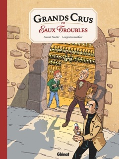 Grands crus en eaux troubles by Laurent Panetier & Georges Van Linthout