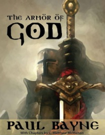 The Armor of God - C. Matthew McMahon & Paul Bayne