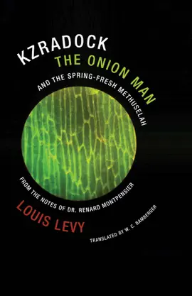 Read: Book Kzradock the Onion Man and the Spring-Fresh Methuselah