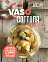 Vasocottura facile