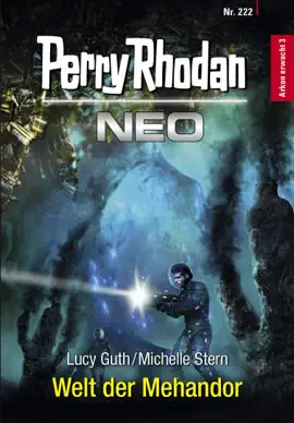 Read: Perry Rhodan Neo 222: Book Welt der Mehandor