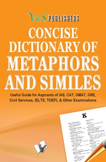 Concise Dictionary Of Metaphors And Similies by Editorial Board