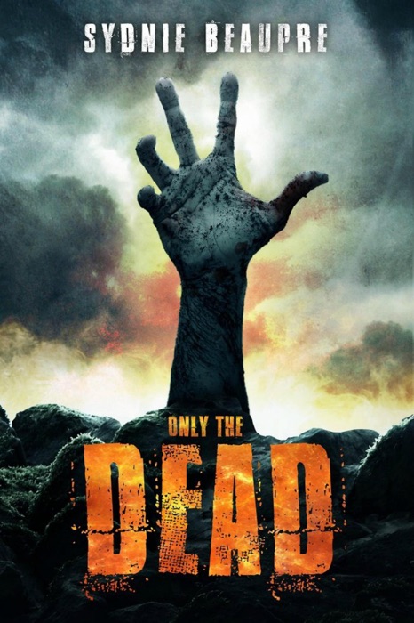 Only The Dead