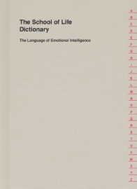 The School of Life Dictionary - The School of Life