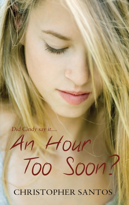 An Hour Too Soon?