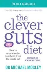 The Clever Guts Diet