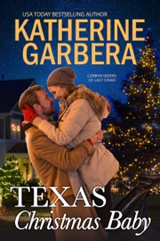 Texas Christmas Baby - Katherine Garbera