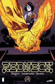 Redneck #18 - Donny Cates, Lisandro Estherren & Dee Cunniffe by  Donny Cates, Lisandro Estherren & Dee Cunniffe PDF Download