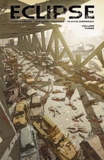 Eclipse Vol. 3 by Zack Kaplan & Giovanni Timpano