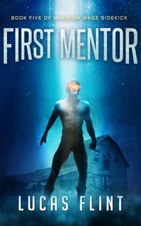 First Mentor by Lucas Flint