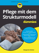 Pflege mit dem Strukturmodell für Dummies - Margarete Stöcker