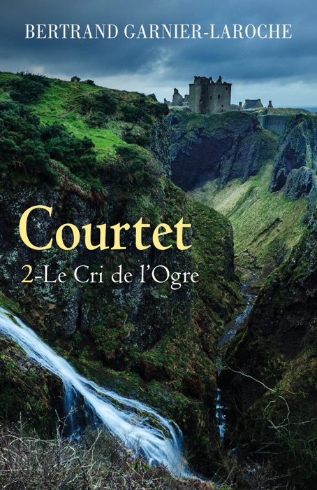 Courtet - Tome 2