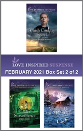 Harlequin Love Inspired Suspense February 2021 - Box Set 2 of 2 - Lenora Worth, Jodie Bailey & Tanya Stowe