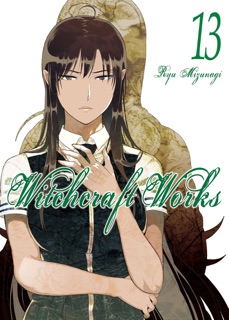 Witchcraft Works Volume 13 by Ryu Mizunagi