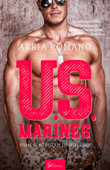 U.S. Marines - Tome 5 - Arria Romano