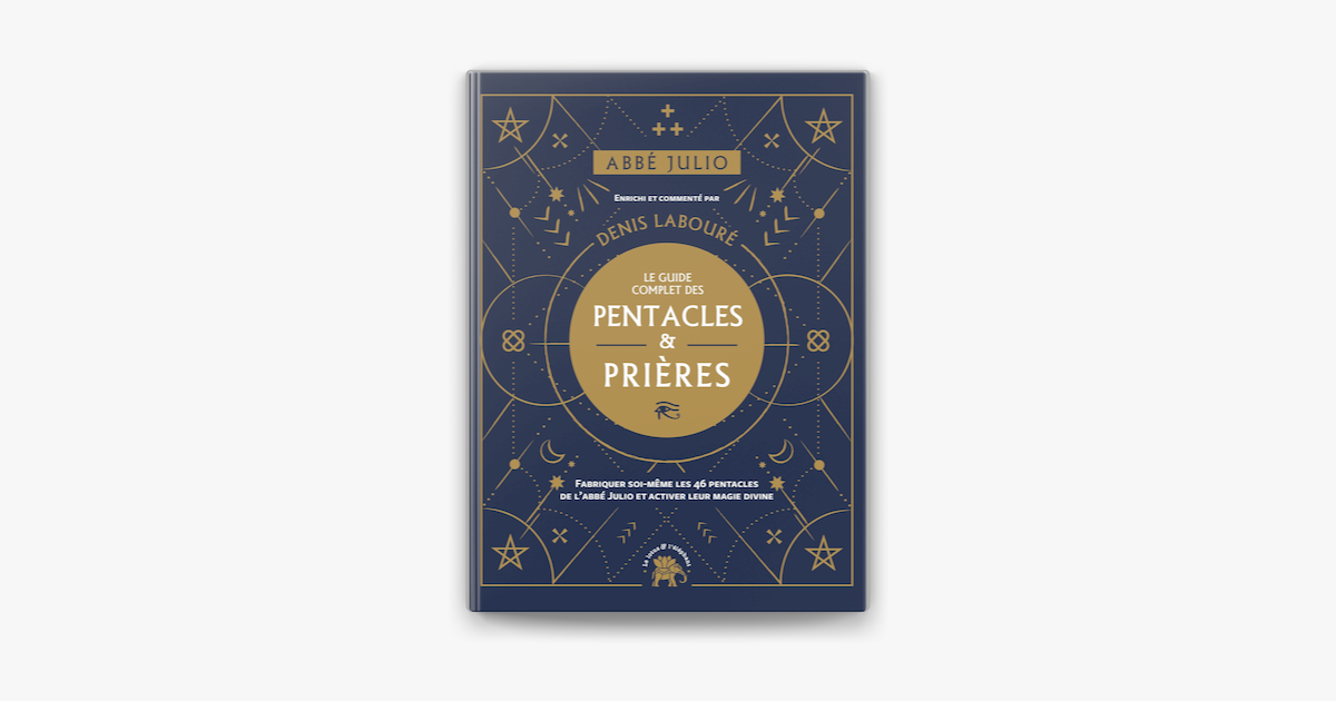 ‎Abbé Julio : Le guide complet des pentacles & prières on Apple Books
