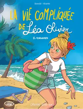 Read: BD La vie Book compliquée de Léa Olivier 8: Tornade