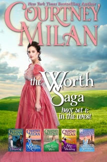 The Worth Saga Box Set 1 by Courtney Milan