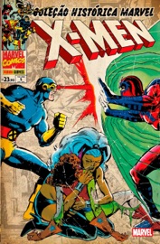 Coleção Histórica Marvel: X-Men v. 5 - Chris Claremont & Pedro Catarino by  Chris Claremont & Pedro Catarino PDF Download