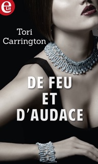 De feu et d'audace by Tori Carrington