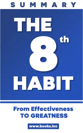 Summary of "The 8th Habit" by Stephen R. Covey