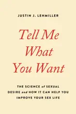 Tell Me What You Want