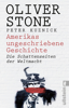 Amerikas ungeschriebene Geschichte - Oliver Stone & Peter Kuznick